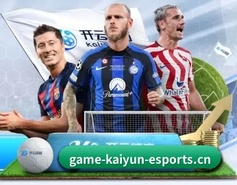 开云电竞的故事 - 体育资讯内容服务 | KaiyunEsports